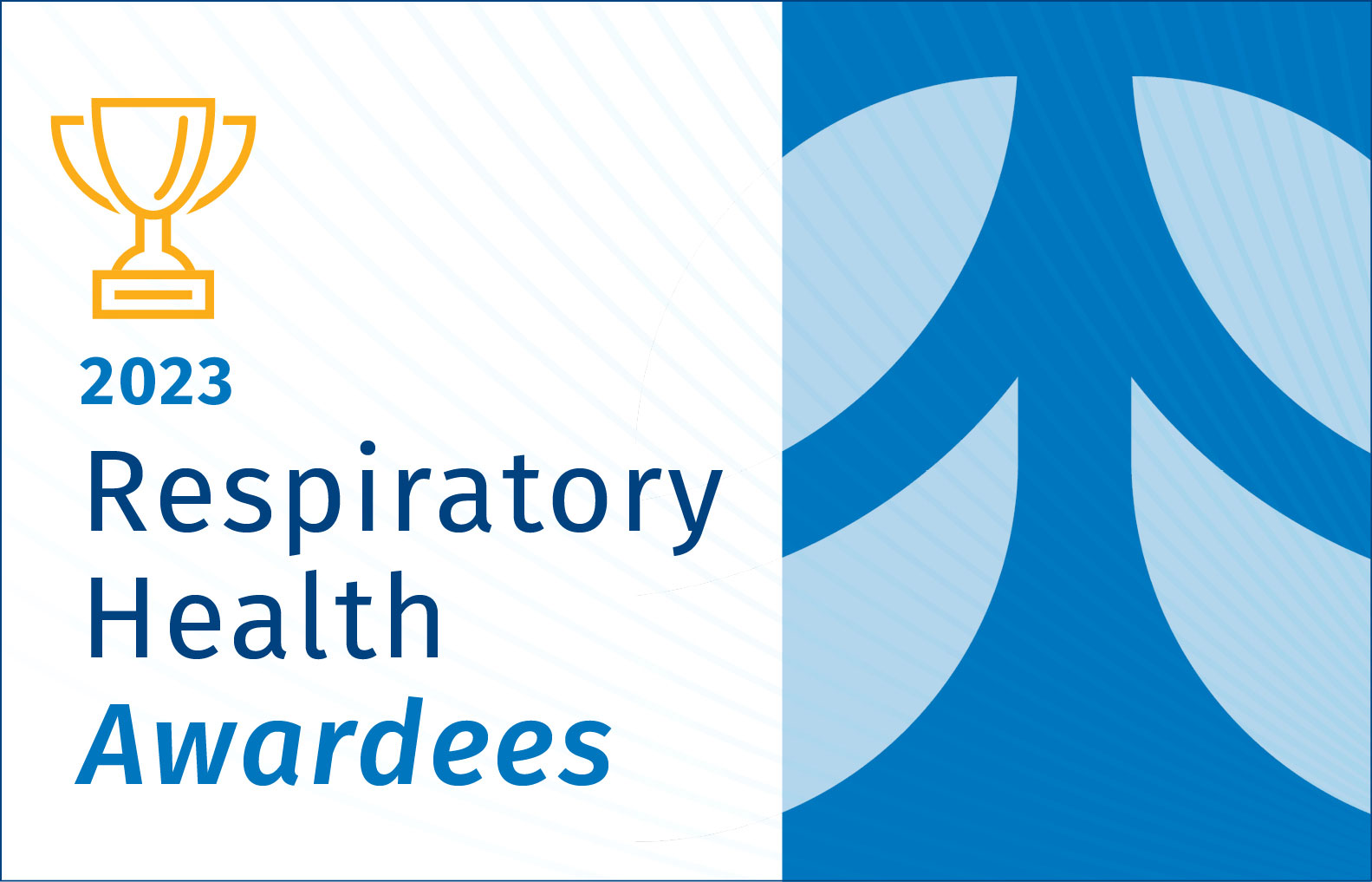 Meet the 2023 Respiratory Health Award Winners