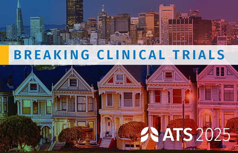 Breaking Clinical Trials Session Unveils New Insights in Pulmonary Medicine