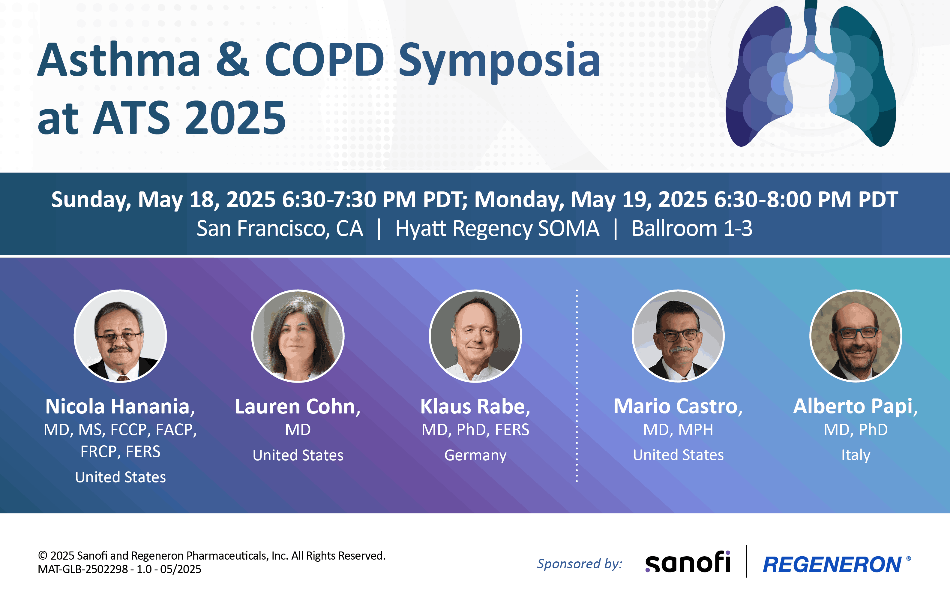 Join Sanofi and Regeneron at ATS 2025 at the Hyatt Regency SOMA, Ballroom 1-3, for two engaging educational symposia.