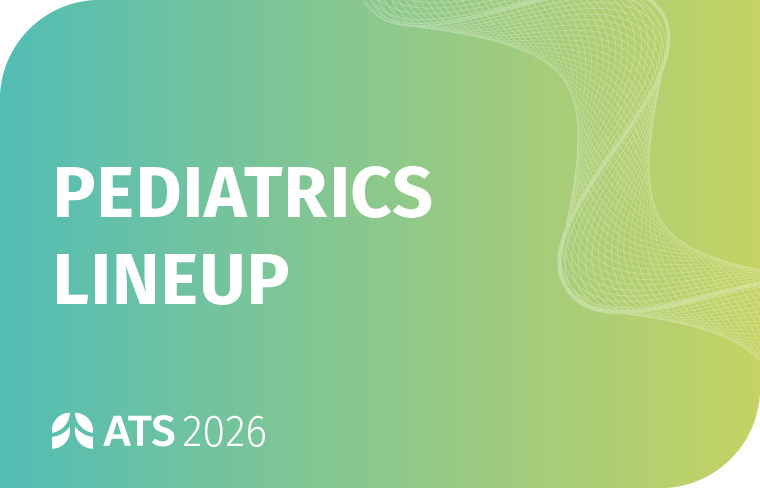 Pediatrics Lineup at ATS 2026 Orlando