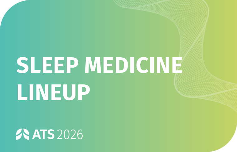 Sleep Medicine Lineup at ATS 2026 Orlando